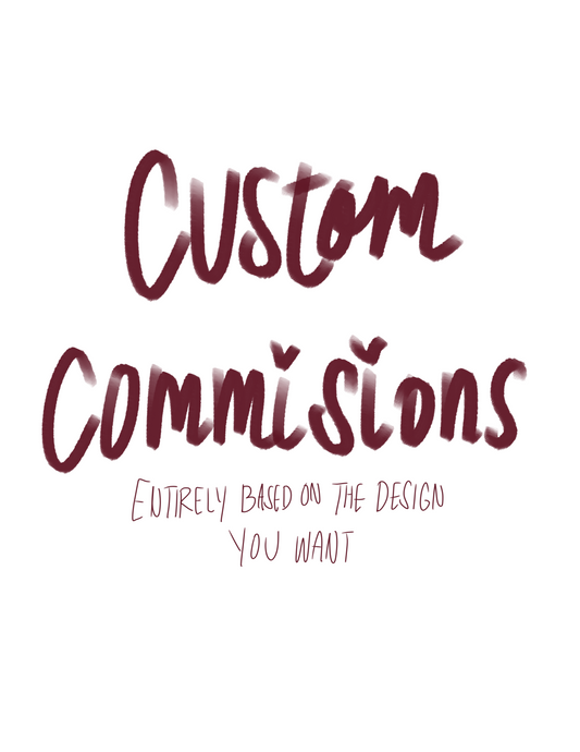 Custom Commissions